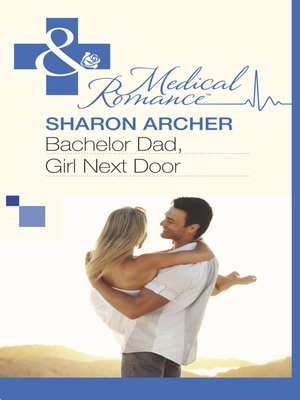 cover image of Bachelor Dad, Girl Next Door